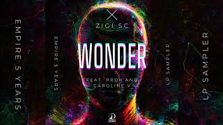 Zigi SC - Wonder (feat. Prdk & Caroline V)