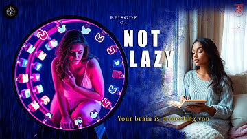 Feeling Lazy? Why You Can’t Start Things? | The Truth About Motivation #YoureNotLazy #LazyMyth