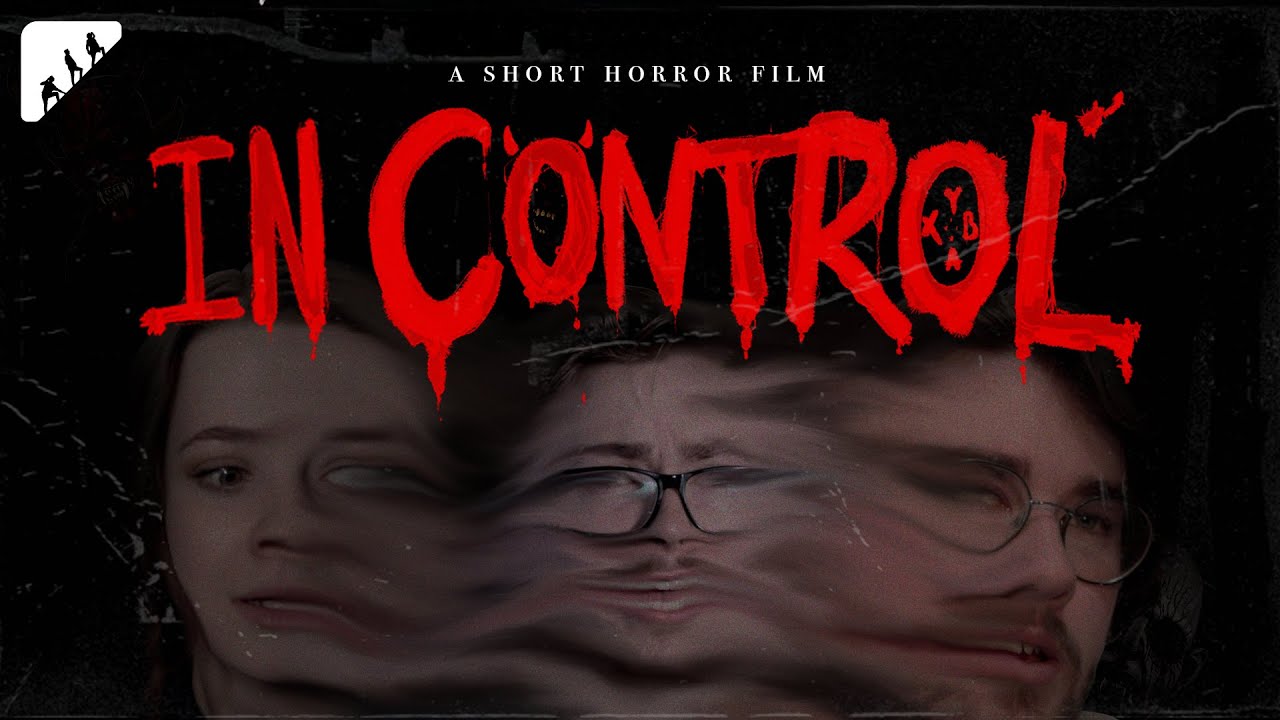 In Control | A Short Horror Film - YouTube