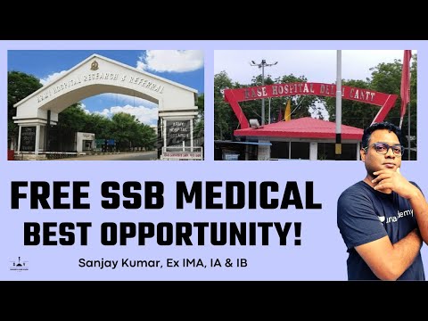 Free SSB Medical I Best Opportunity I Sanjay Kumar I Ex-IMA, IA & IB I Shaurya aur Vivek