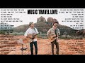 New music travel love songs  perfect love songs  best songs of music travel love 2021