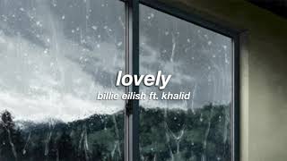 billie eilish ft. khalid - lovely (slowed + reverb) ✧