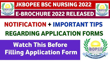 jkbopee bsc nursing 2022 application forms|important tips | e-brochure | notification |entrance date