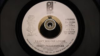 Teddy Pendergrass - I Can&#39;t Win For Losing - PIR: 03284 DJ