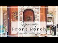 SPRING COTTAGE FRONT PORCH DECORATE WITH ME | SPRING PORCH DECORATING IDEAS | FLOWER GARDEN INSPIRED