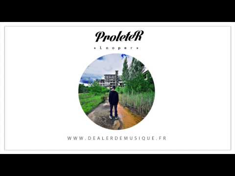 ProleteR - Looper