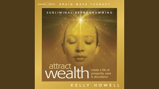 Attract Wealth  Listen Anytime
