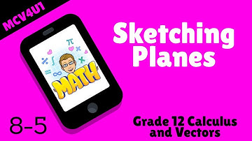Calculus and Vectors Grade 12 - Sketching Planes