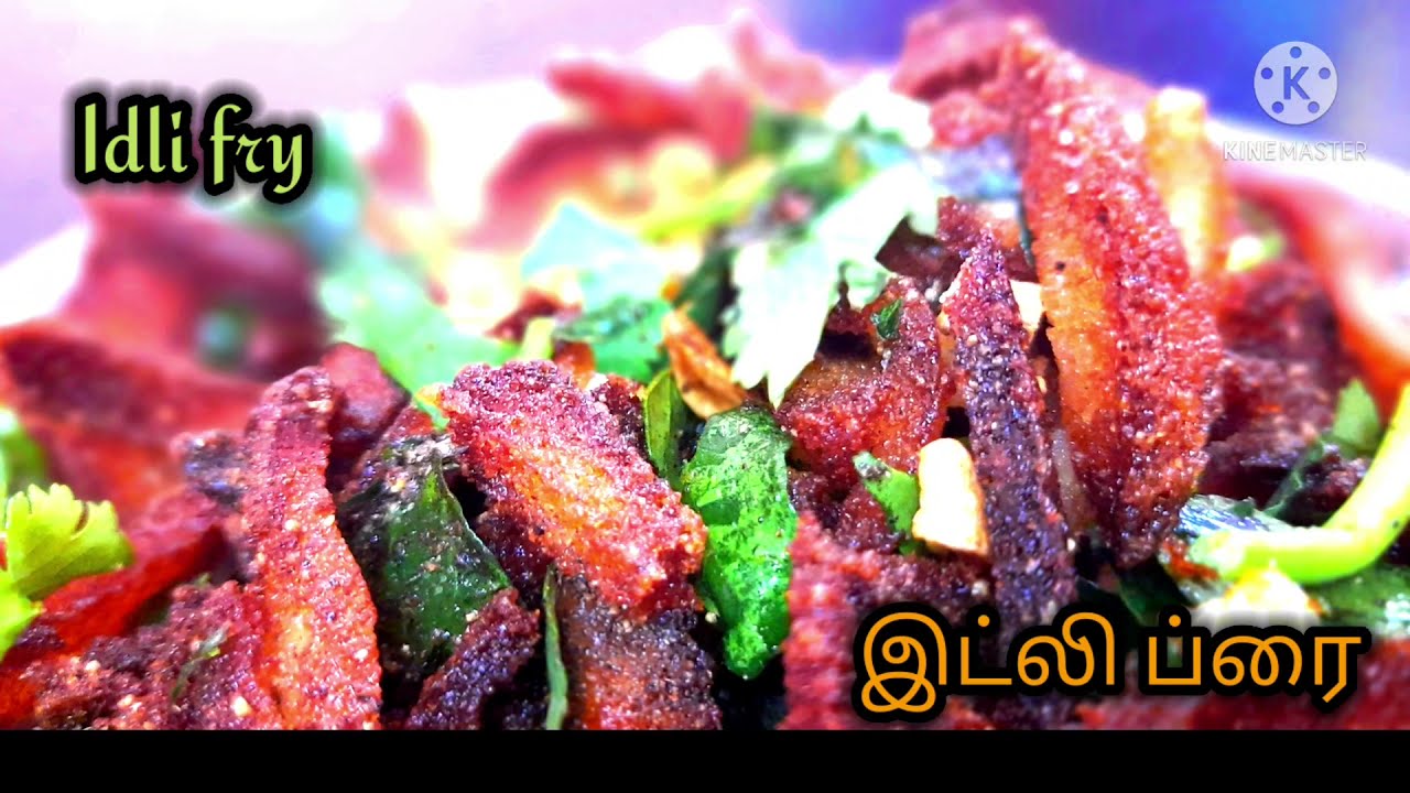IDDLI FRY||இட்லி ப்ரை||IDDLI SNACKS||IN COOKING RECIPES TAMIL||