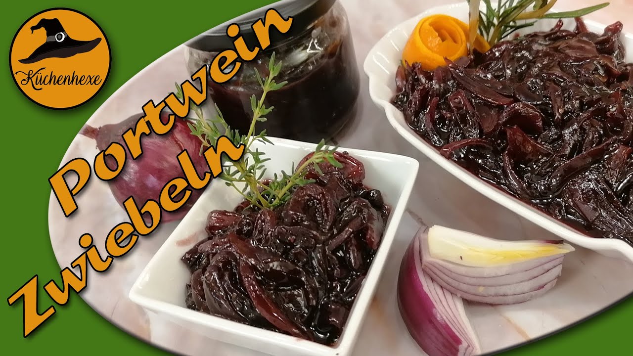 Portweinzwiebel  perfekt für Gegrilltes !
