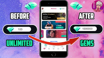 MeChat Hack - How to Get Unlimited Gems?! MeChat Mod Apk (Android, iOS)