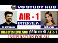 AIR -1 Full Interview🔥 | Hats off to her Dedication❤ | Manya & Vivek Gaba | Power Pack Motivation🔥