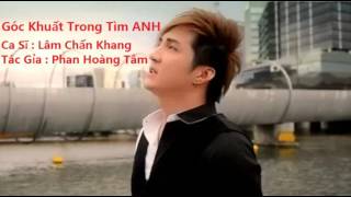 Góc Khuất Trong Trái Tim - Lâm Chấn Khang