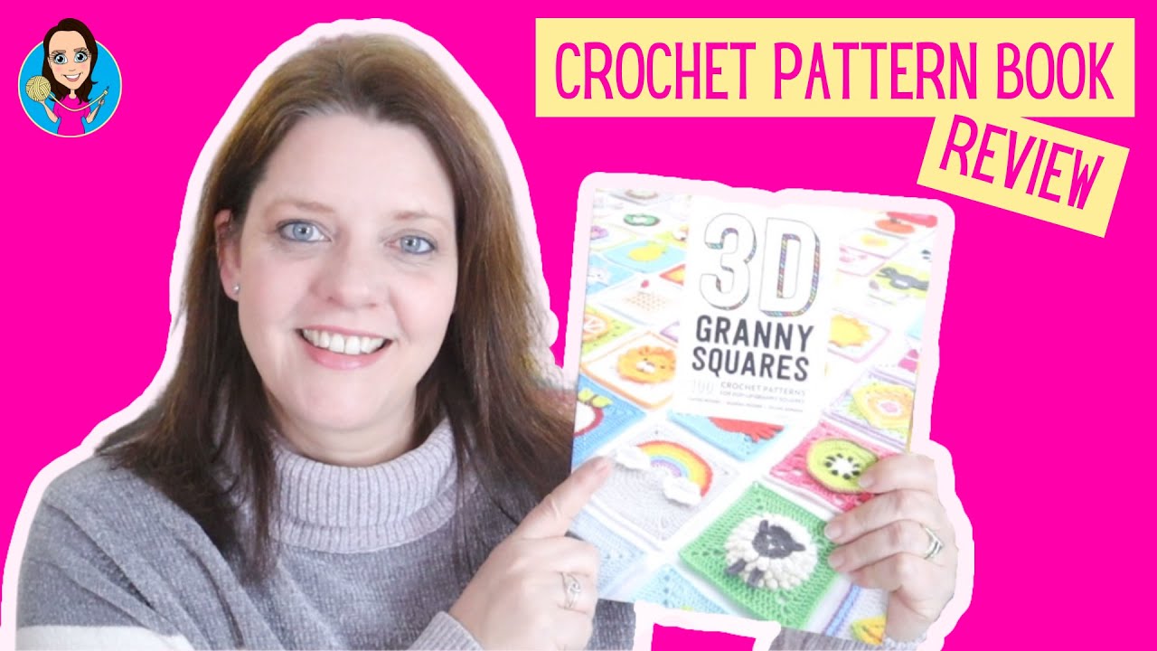 3D granny squares - crochet book review 