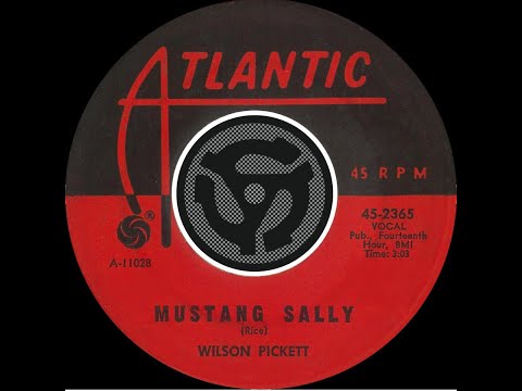 Wilson Pickett - Mustang Sally (stereo by Twodawgzz)