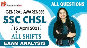 SSC CHSL 15 April GK Questions Asked | SSC CHSL 15 April Shift 3 GK | SSC CHSL Exam Review
