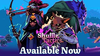 Shuffle Tactics - Launch Trailer