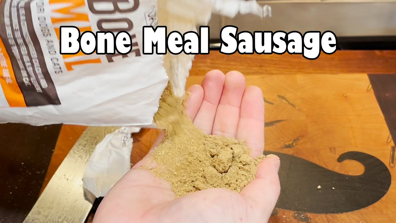 Bone Meal Sausage