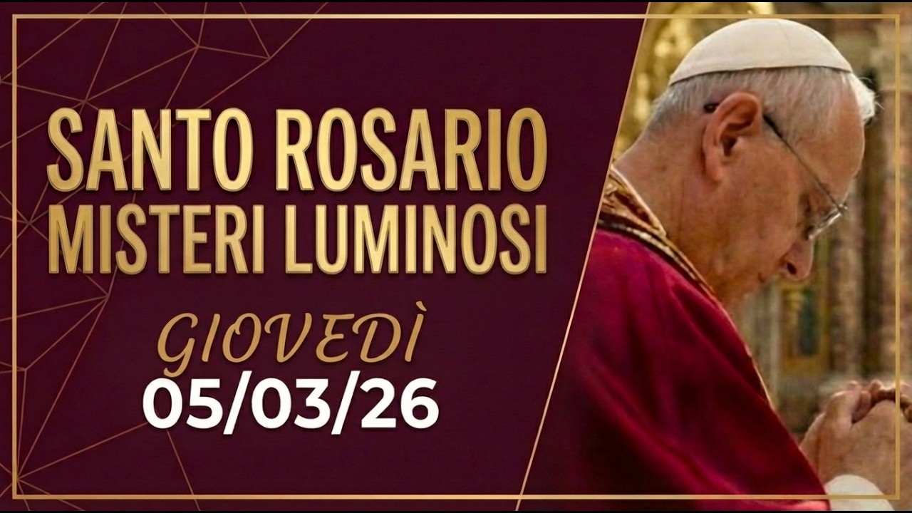 Santo Rosario 5 Marzo DI COSA HAI SETE? 💧 L'Oasi nel Deserto, Misteri Luminosi