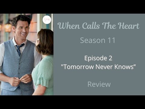 When Calls The Heart - Season 11 Ep 2 - 