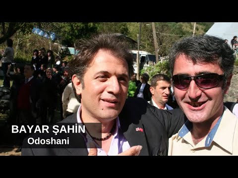 Bayar Şahin - Odoshani / ბაიარ შაჰინ = ოდოშანი