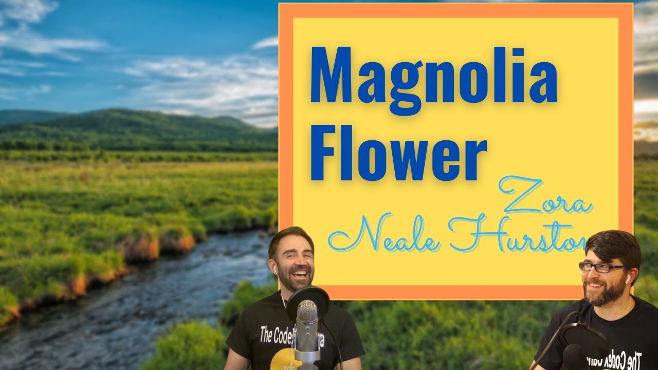 Magnolia Flower by Zora Neale Hurston Short Story Summary, Analysis