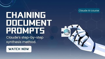 Chaining Document Prompts: Build Smarter Syntheses with Claude AI