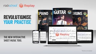 Replay – revolutionise your Rockschool practise.