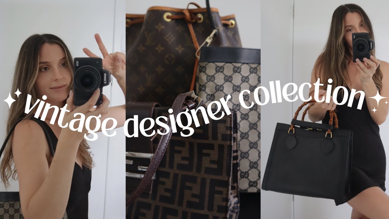 HANDBAG COLLECTION 2023 👜  VINTAGE LOUIS VUITTON - GUCCI - FENDI & CELINE  