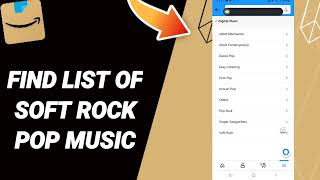 How To Find List Of Soft Rock Pop Music On Amazon Shopping App screenshot 1