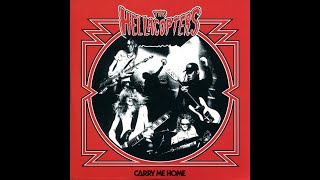 The Hellacopters – Carry Me Home B/W Big Guns