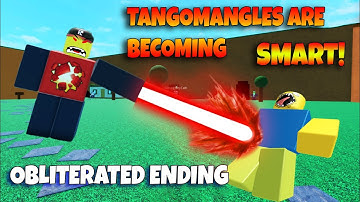 ROBLOX TangoMangles are becoming Smart!  -  OBLITERATED ENDING
