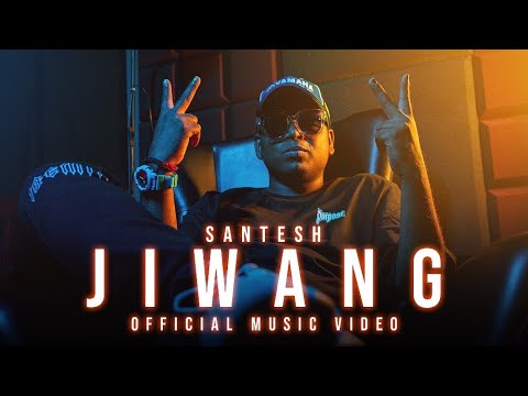 Santesh  Jiwang OFFICIAL MUSIC VIDEO