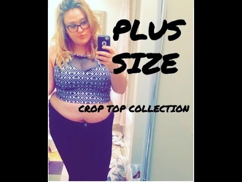 My 2X PLUS-SIZE Crop Top COLLECTION! - YouTube