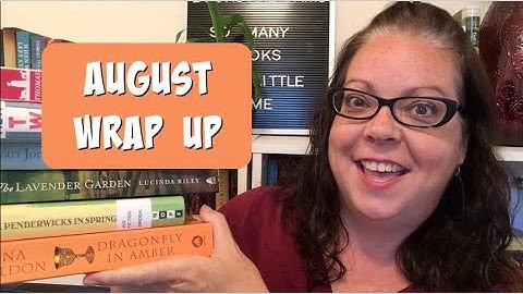 AUGUST WRAP UP || Part 2