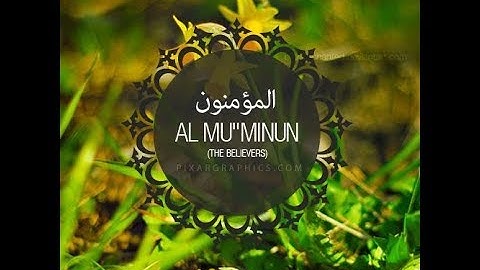 Surah Al-Mu’minoun by Abdelwadoud Hnif | سورة المؤمنون بصوت عبد الودود حنيف