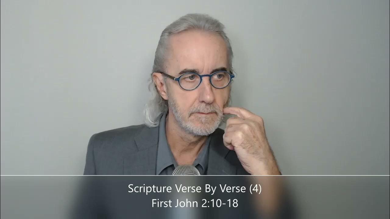 Scripture Verse By Verse First John 2 10 18 FLASHBACK YouTube scripture-verse-by-verse-first-john-2-10-18-flashback-youtube