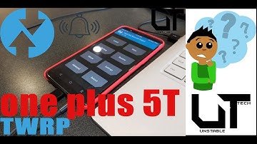 OnePlus 5T TWRP Recovery and root  easy way letest how to root one plus 5t install twrp