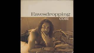 Video thumbnail of "Cobi - Eavesdropping [Official Audio]"
