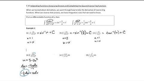 6 10 Integrating Functions using long division, completing the square, and inverse trig Ex 1