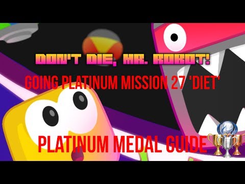 Going Platinum Mission 27 'Diet' Platinum Medal - Don't Die Mr Robot