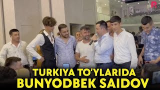 Bunyodbek Saidov - Turkiyadagi to'ylarda 3-kun