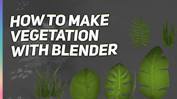 Substance Painter and Blender Tutorial: How to make vegetation | PILOTO 3D ART