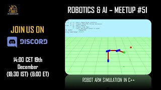 Meetup #51 - Robot arm simulation in C++