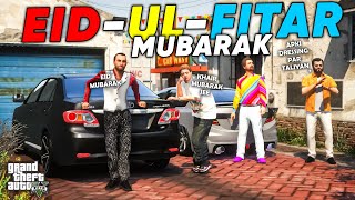 EID UL FITAR 2024 MUBARAK❤ | | GTA 5 | Real Life Mods #557 | URDU |