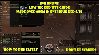 Eve Online DED 5 and 6 running in Lowsec, Tips, How to's and Epic loot! Eve Online DED 5 and 6 running in Lowsec, Tips, How to's and Epic loot!