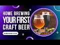 Brewing your first craft beer  nepali brewboy