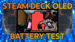 「Steam Deck OLED Battery Test - INSANE Results」