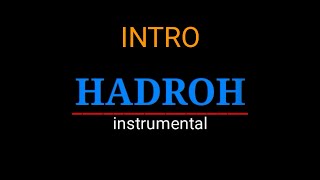 intro hadroh 5 variasi || hadroh instrumen || sampling ada di deskripsi