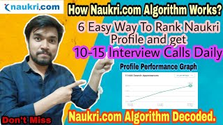 NAUKRI.COM ALGORITHM DECODED | Naukri.com How It Works? | Get 10-15 Job Interview Calls Daily screenshot 1